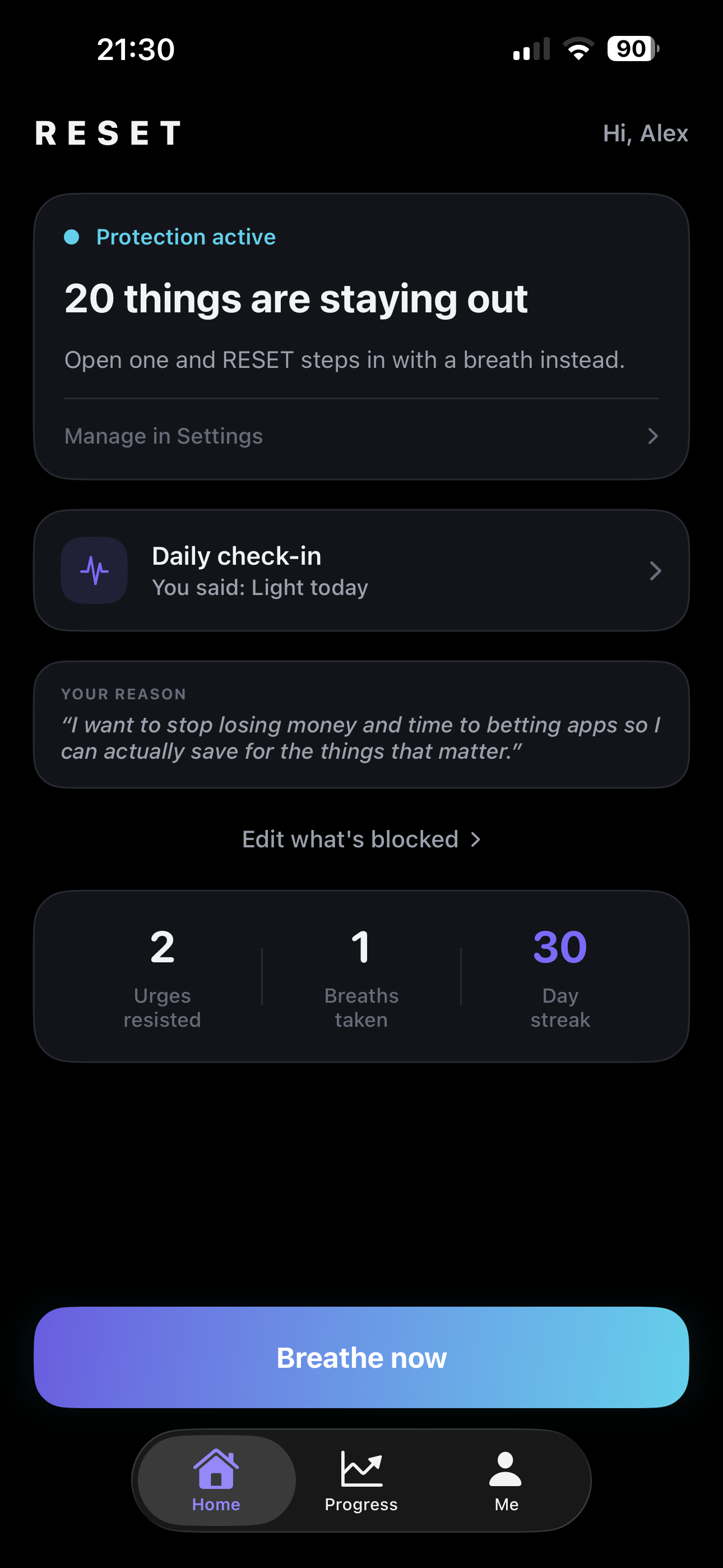 RESET home screen showing protection active, 20 things staying out, and a Breathe now button
